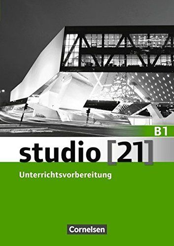 STUDIO 21 B1 LIBRO DEL PROFESOR, de CORNELSEN VERLAG GMBH 6 CO. | portada del libro