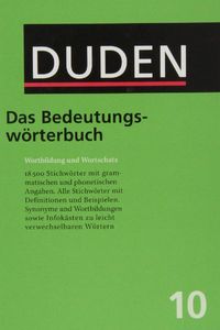 DUDEN.10.Das Bedeutungswoerterbuch, de AA. VV. | portada del libro