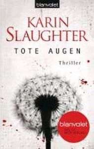 TOTE AUGEN, de SLAUGHTER KARIN | portada del libro