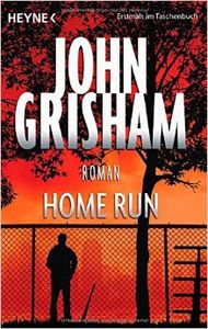 HOME RUN, de John Grisham | portada del libro