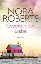 Gezeiten der liebe, de Nora Roberts | portada del libro