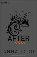 After 3 love, de Anna Todd | portada del libro