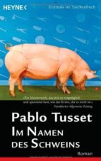 IM NAMEN DES SCHWEINES, de Pablo Tusset | portada del libro