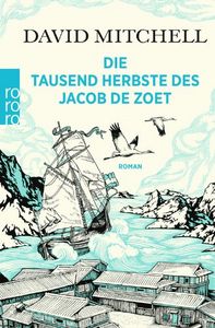DIE TAUSEND HERBSTE DES JACOB DE ZOET, de David Mitchell | portada del libro