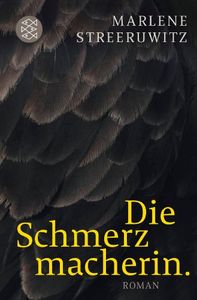 DIE SCHMERZMACHERIN, de MARL STEERUWITZ | portada del libro