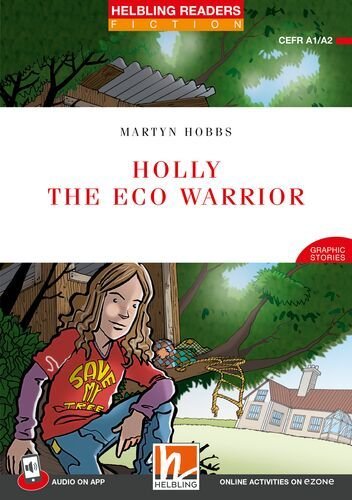 HOLLY THE ECO WARRIOR + APP + E-ZONE, de VARIOS AUTORES | portada del libro