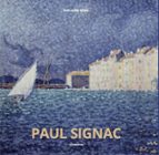 PAUL SIGNAC, de GUILLAUME MOREL | portada del libro
