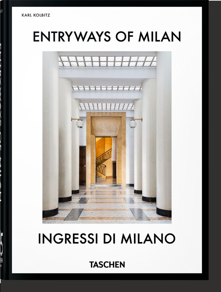 ENTRYWAYS OF MILAN. INGRESSI DI MILANO. 45TH ED. | portada del libro