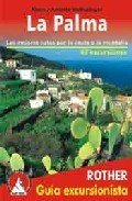 LA PALMA. GUIA EXCURSIONISTA. LAS MEJORES RUTAS POR COSTA Y MONTA, de AA.VV. | portada del libro