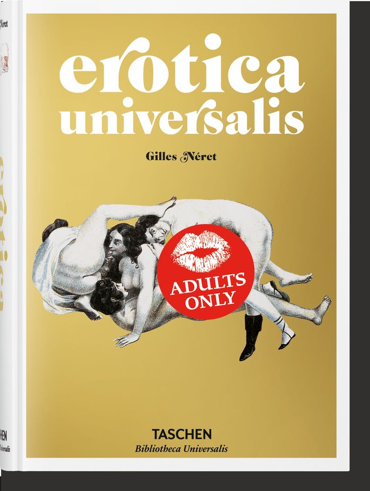 Erotica Universalis, de , Néret, Gilles | portada del libro