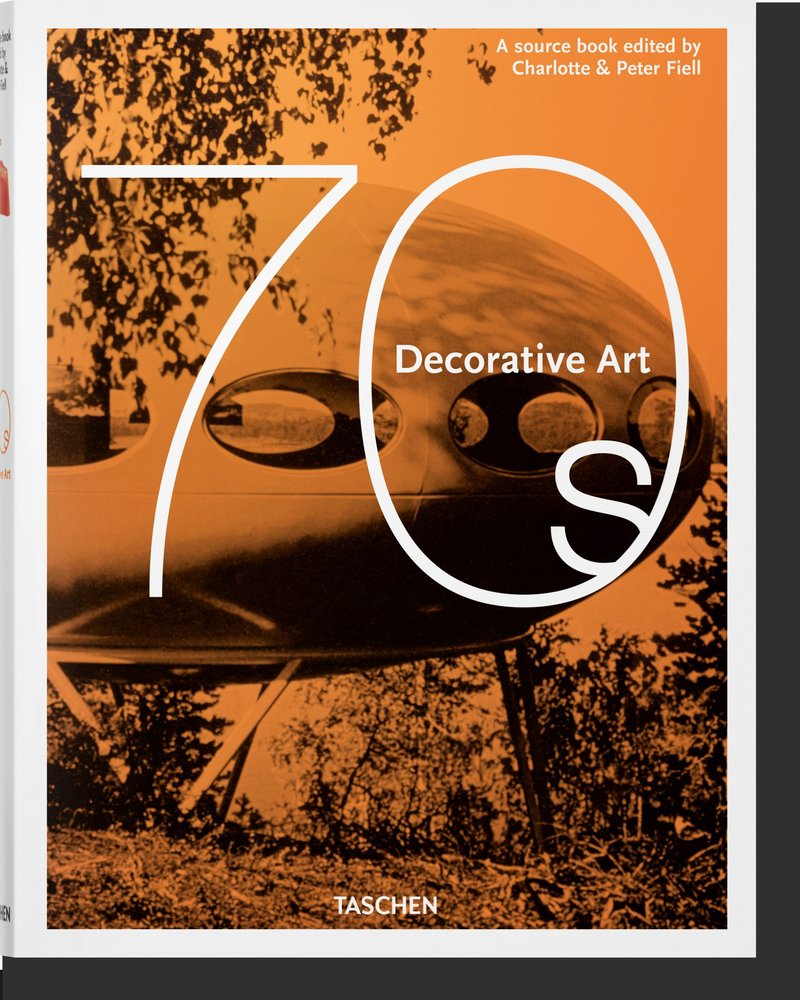 Decorative Art 1970s, de Fiell, Charlotte & Peter | portada del libro