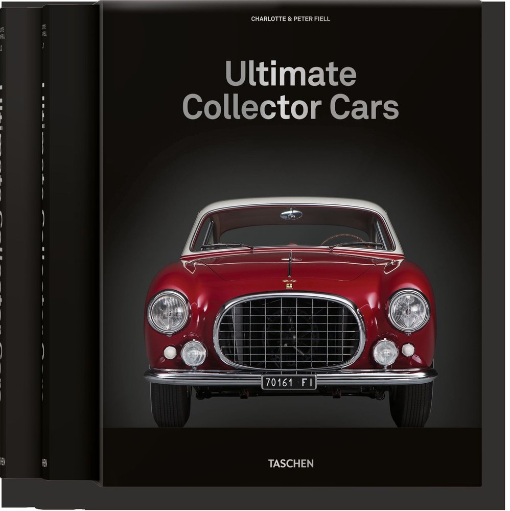Ultimate Collector Cars, de Fiell, Charlotte & Peter | portada del libro