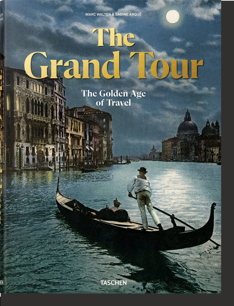 The Grand Tour. The Golden Age of Travel, de , Arqué, Sabine | portada del libro
