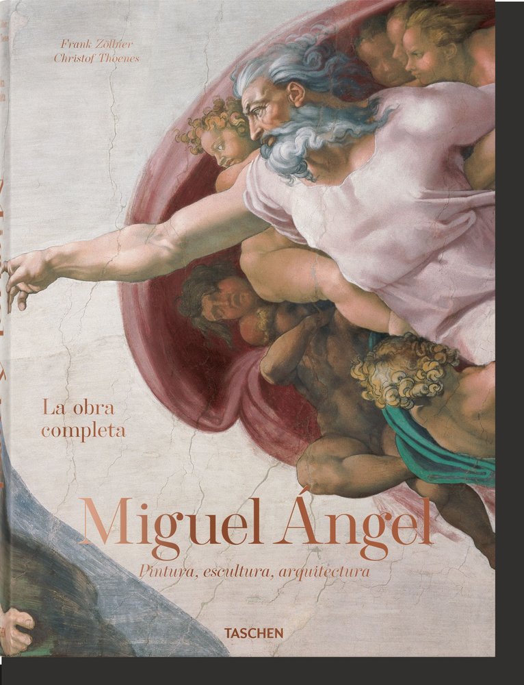 Miguel Ángel. Obra completa: pintura, escultura y arquitectu, de , Zöllner, Frank | portada del libro