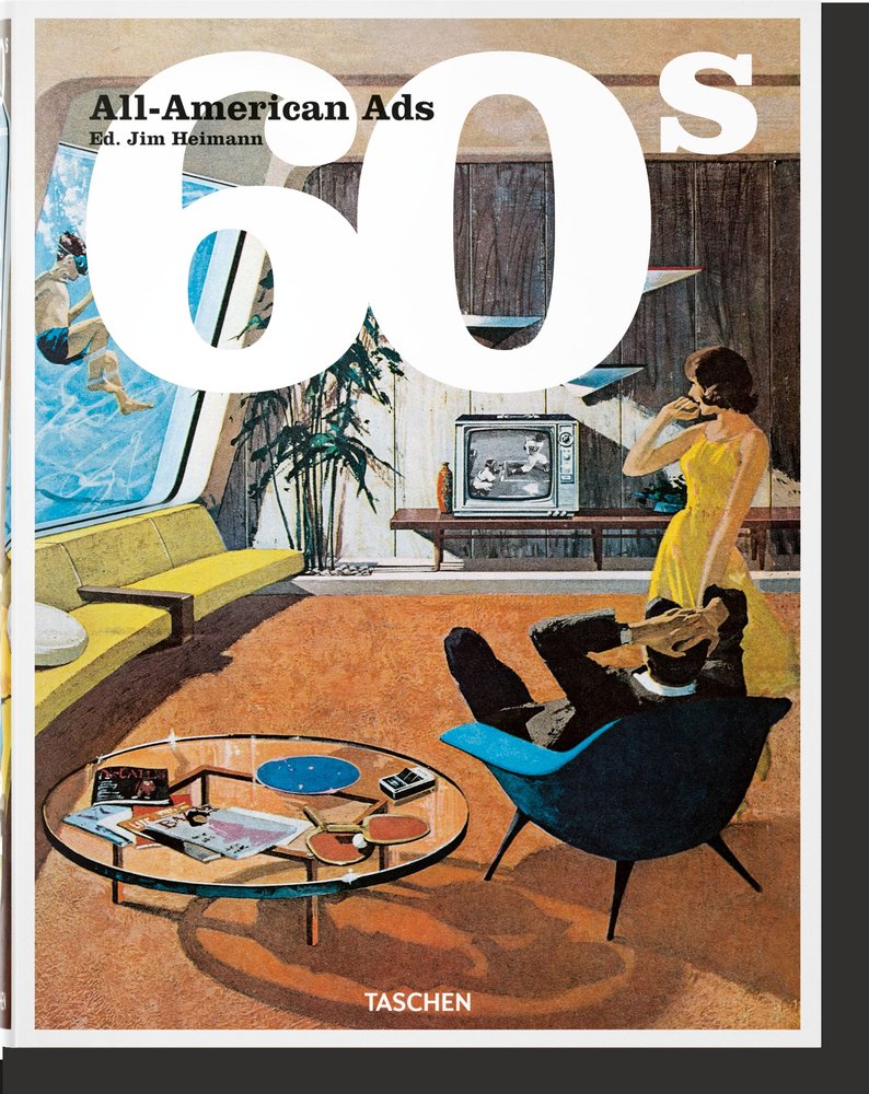 All-American Ads of the 60s, de Heller, Steven | portada del libro