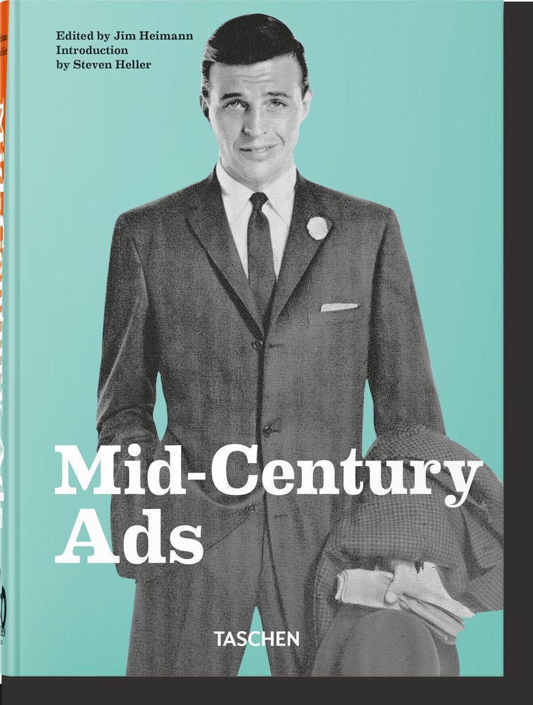 Mid-Century Ads. 40th Ed., de , Heller, Steven | portada del libro