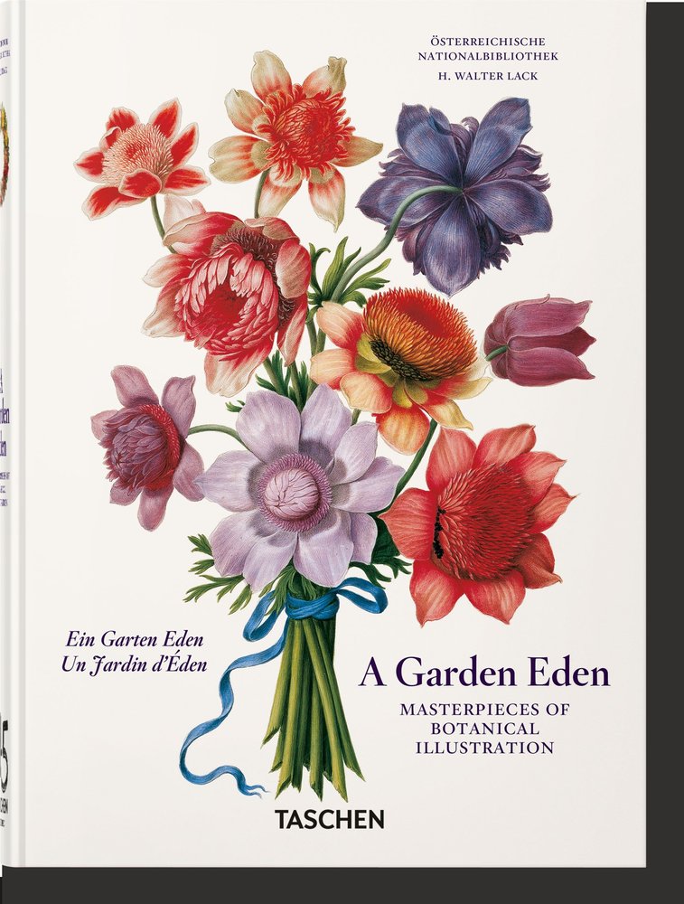 A Garden Eden. Masterpieces of Botanical Illustration. 40th, de , Lack, H. Walter | portada del libro