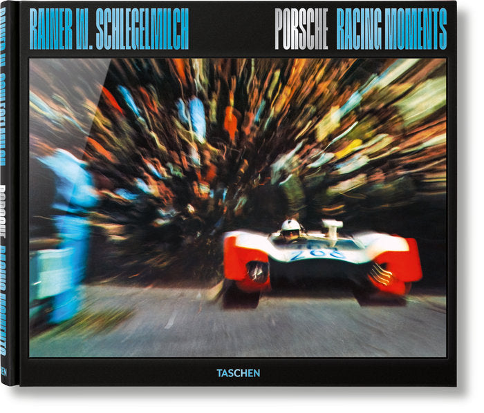 Porsche Racing Moments, de Schlegelmilch, Rainer W. | portada del libro