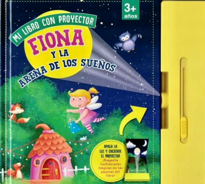 MI LIBRO CON PROYECTOR FIONA Y LA ARENA DE LOS SUEÑOS | portada del libro