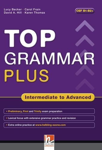 TOP GRAMMAR PLUS INTERMEDIATE TO ADVANCED STUDENT´S BOOK+EZONE, de VARIOS AUTORES | portada del libro