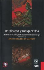 DE PICAROS Y MALQUERIDOS, de SONIA CORCUERA DE MANCERA | portada del libro