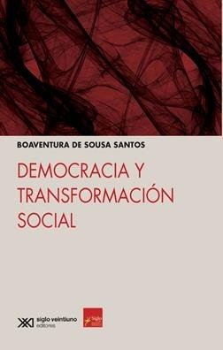 DEMOCRACIA Y TRANSFORMACION SOCIAL, de DE SOUSA SANTOS,BOAVENTURA | portada del libro