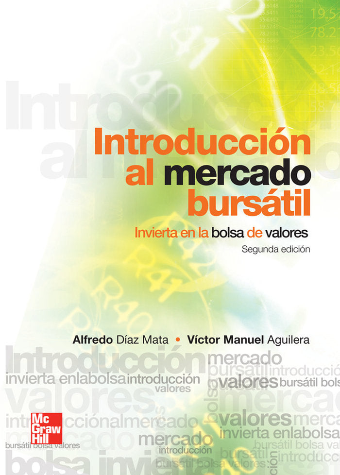 INTRODUCCION AL MERCADO BURSATIL INVIERTA EN LA BOLSA DE VAL, de Díaz Mata,Alfredo | portada del libro