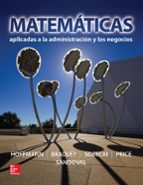 MATEMATICAS APLICADAS A LA ADMINISTRACION Y LOS NEGOCIOS, de HOFFMAN | portada del libro