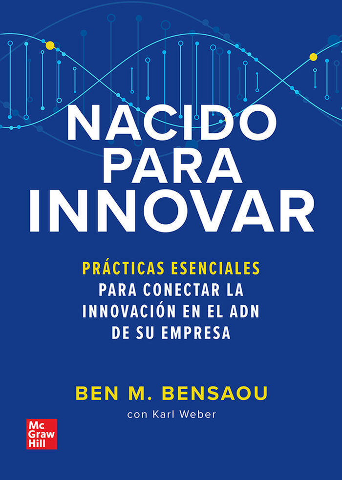 NACIDO PARA INNOVAR, de BENSAOU,BEN | portada del libro