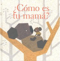 COMO ES TU MAMA, de ALVAREZ | portada del libro