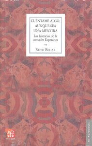 CUENTAME ALGO AUNQUE SEA UNA MENTIRA, de BEHAR | portada del libro
