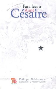 PARA LEER A AIME CESAIRE, de CESAIRE | portada del libro