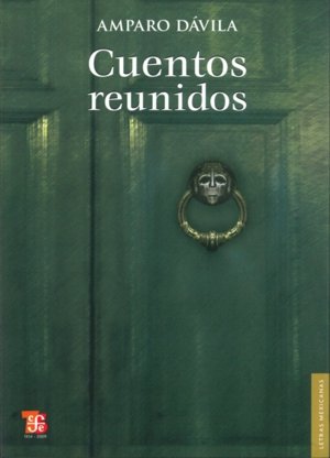 CUENTOS REUNIDOS, de DAVILA, AMPARO | portada del libro