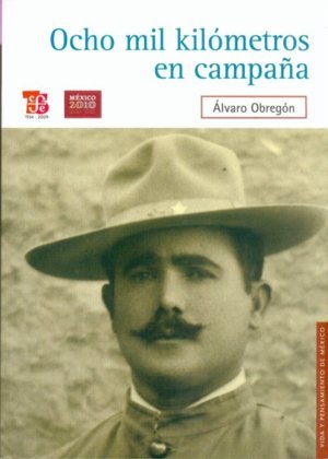 Ocho mil kilómetros en campaña, de OBREGON, ALVARO | portada del libro