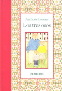 TRES OSOS, LOS, de BROWNE | portada del libro