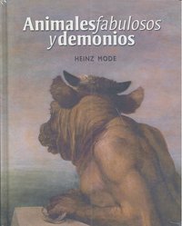 ANIMALES FABULOSOS Y DEMONIOS, de MODE | portada del libro