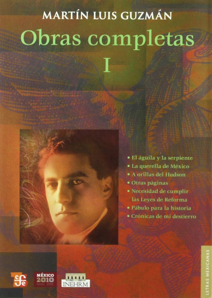 OBRAS COMPLETAS, I, de GUZMAN, MARTIN LUIS | portada del libro