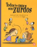 TODOS LOS OSOS SON ZURDOS, de Ignacio Padilla | portada del libro