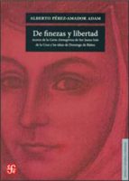 De finezas y libertad. Acerca de la Carta Atenagórica de Sor Juana Inés de la Cruz y las ideas de Do, de ALBERTO PEREZ | port