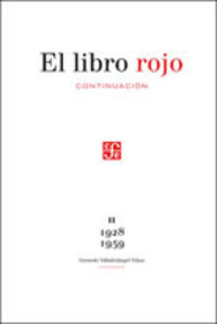 LIBRO ROJO CONTINUACION II 1928 1959,EL, de GERARDO VILLADELANGEL VIÑAS | portada del libro