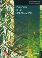 ECONOMIA DE LAS MICROFINANZAS, de BEATRIZ ARMENDARIZ | portada del libro
