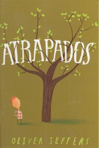 ATRAPADOS, de JEFFERS, OLIVER | portada del libro