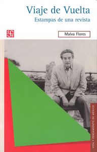 Viaje de Vuelta. Estampas de una revista, de FLORES, MALVA | portada del libro
