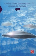 OVNIS Y VIAJES INTERESANTES REALIDAD O FANTASIA, de Shahen Hacyan | portada del libro