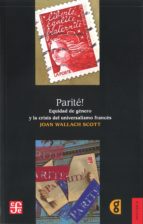 PARITE!, de JOAN WALLACH SCOTT | portada del libro