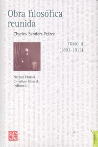 OBRA FILOSOFICA REUNIDA TOMO II 1893-1913, de SANDERS PEIRCE | portada del libro