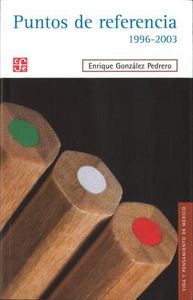 PUNTOS DE REFERENCIA 1996-2003, de GONZALEZ PEDRERO, ENRIQUE | portada del libro
