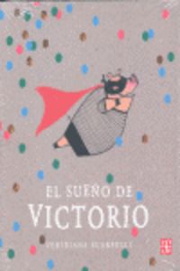SUEÑO DE VICTORIO, EL, de SCARPELLI,VERIDIANA | portada del libro