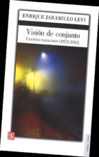 Visión de conjunto, de Enrique Jaramillo Levi | portada del libro