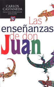 ENSEÑANZAS DE DON JUAN, LAS, de CASTANEDA, CARLOS | portada del libro